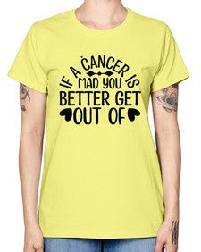 If a Cancer is Mad 251# - cancer -  Missy T-Shirt