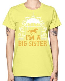 Im a big sister Style 38# - horse -  Missy T-Shirt