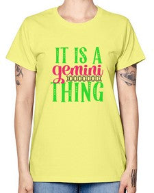 It is a gemini thing 254# - gemini -  Missy T-Shirt