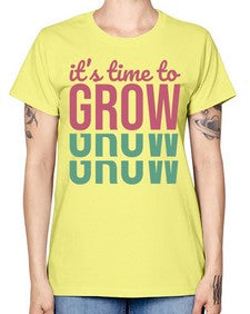 Its Time to Grow 9# - internet -  Missy T-Shirt