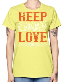 KEEP KALM AND LOVE HORSES Style 30# - horse -  Missy T-Shirt
