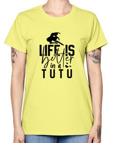 Life is better in a tutu 154# - ballet -  Missy T-Shirt