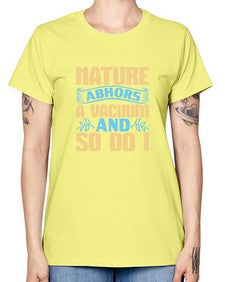 Nature abhors a vacuum and so do I Style 301# - cleaner -  Missy T-Shirt