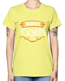 Respect Teachers Style 1353# - teacher -  Missy T-Shirt