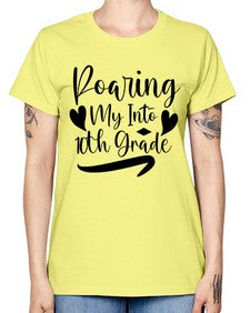 Roaring My Into tenth Grade 765# - tenth grade -  Missy T-Shirt