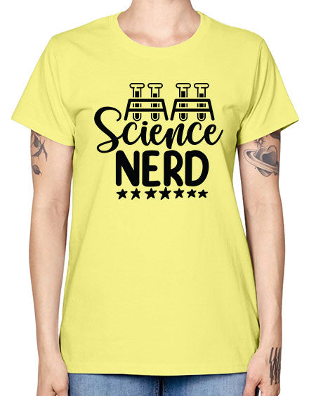 Science Nerd 58# - general science -  Missy T-Shirt
