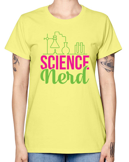 Science Nerd 60# - general science -  Missy T-Shirt