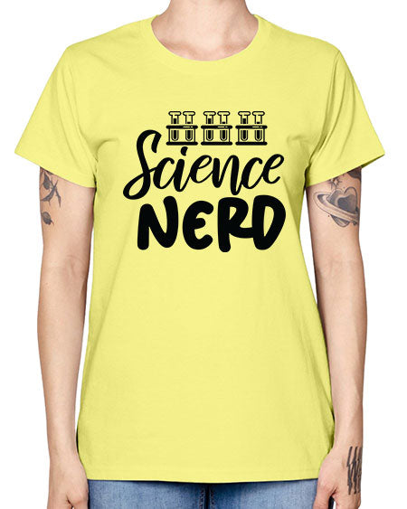 Science Nerd 64# - general science -  Missy T-Shirt