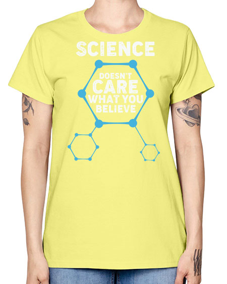 ScienceDoesntCareWhatYouScientistSkinite Scientist Skinite 51# - general science -  Missy T-Shirt