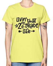Second Grade Life 826# - second grade -  Missy T-Shirt