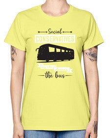 Social conservatives say who drives the bus 5# - bus -  Missy T-Shirt