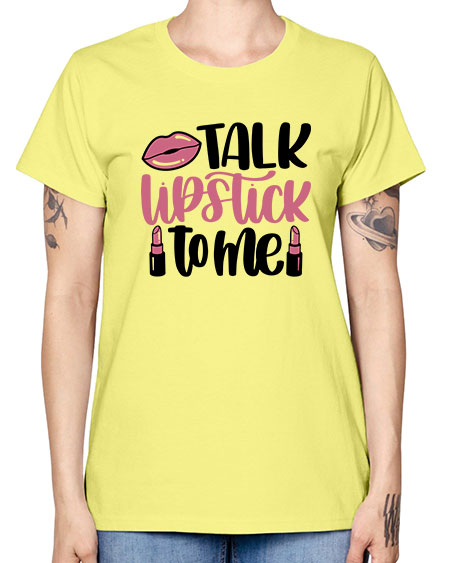 Talk Lipstick To Me Style 15# - beauty - fashion -  Missy T-Shirt