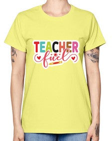 Teacher Fuel 1451# - teacher -  Missy T-Shirt