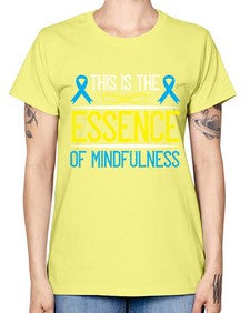 This is the essence of mindfulness Style 13# - Self awareness -  Missy T-Shirt