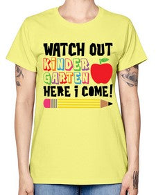 Watch Out Kindergarten 990# - kindergarten -  Missy T-Shirt
