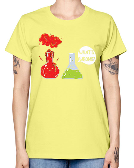 WhatsWrongScienceTshirt 11# - general science -  Missy T-Shirt