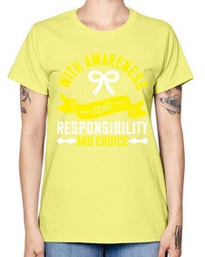 With awareness come responsibility and choice Style 5# - Self awareness -  Missy T-Shirt