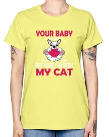 Your Baby Is Nice - cats -  Missy T-Shirt