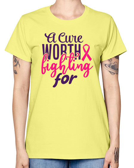 a cure worth fighting for Style 17# - breast cancer -  Missy T-Shirt