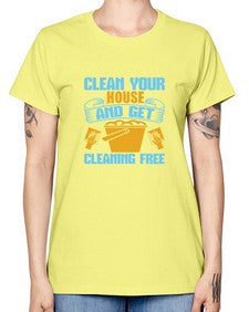 clean your house and get cleaning free Style 88# - cleaner -  Missy T-Shirt