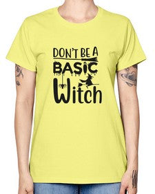 don’t be a basic witch 42# - witch -  Missy T-Shirt