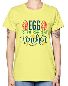egg stra special teacher Style 134# - teacher -  Missy T-Shirt