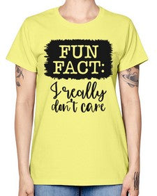 fun fact I really dont care 471# - funny -  Missy T-Shirt