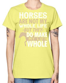 horses are not my whole life - horse -  Missy T-Shirt