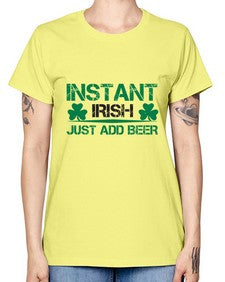 instant irish just add beer 1209# - beer -  Missy T-Shirt