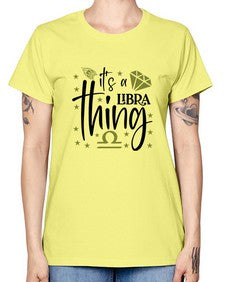 its a Libra thing 269# - libra -  Missy T-Shirt