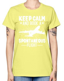 keep calm and book a spontaneous flight  30# - airplane -  Missy T-Shirt