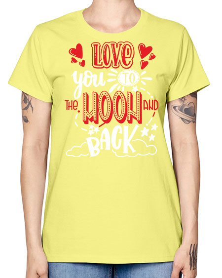 love you to the moon and back 4# - moon -  Missy T-Shirt