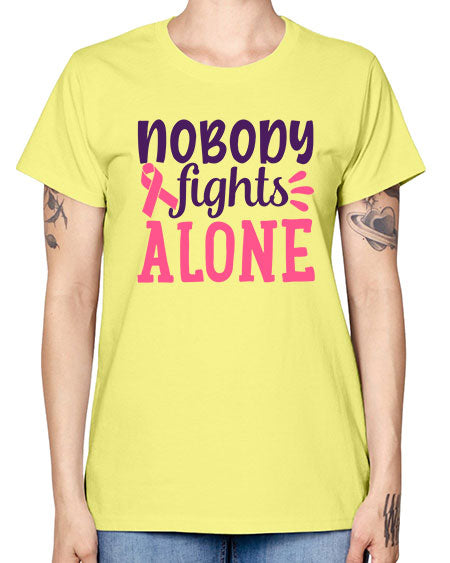 nobody fights alone Style 6# - breast cancer -  Missy T-Shirt