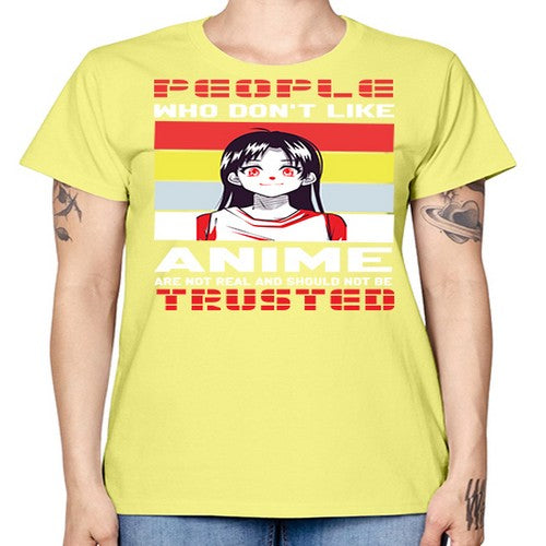 people who dont like anime are not to be trusted273# - anime -  Missy T-Shirt
