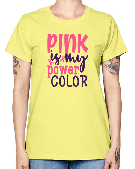 pink is my power color Style 5# - breast cancer -  Missy T-Shirt