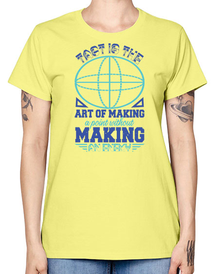 tact is the art of making a point 45# - pi -  Missy T-Shirt