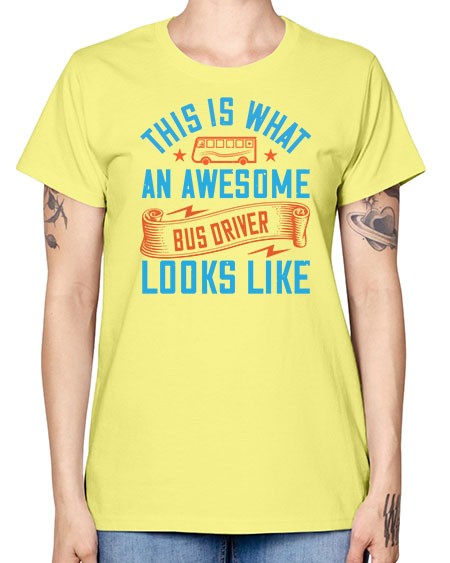 this is what an awesome bus driver looks likee Style 1546# - Bus Driver -  Missy T-Shirt