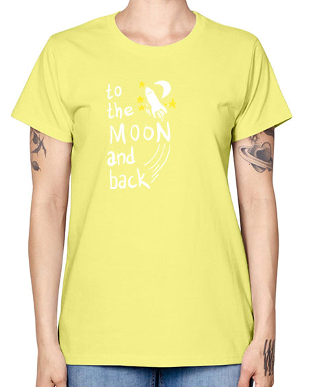 to the moon and back 9# - moon -  Missy T-Shirt