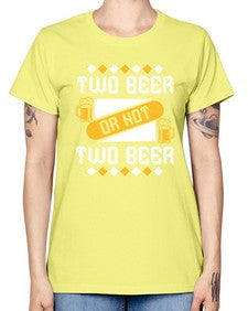 two beer or not two beer 1677# - beer -  Missy T-Shirt