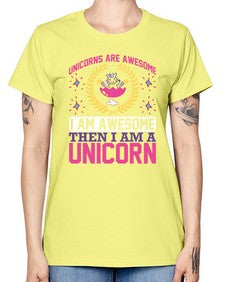 unicorns are awesome i am awesome then i am a unicorn 518# - unicorn -  Missy T-Shirt