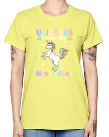 unicorns never die never ever 539# - unicorn -  Missy T-Shirt