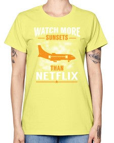 watch more sunsets then netflix  48# - airplane -  Missy T-Shirt