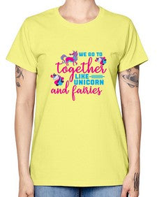 we go to together like unicorn and fairies 542# - unicorn -  Missy T-Shirt