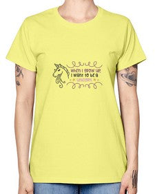 when i grow up i want to be a unicorn 554# - unicorn -  Missy T-Shirt