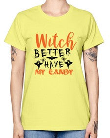 witch better have my candy 16# - witch -  Missy T-Shirt