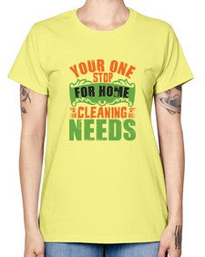 your one stop for home cleaning needs Style 493# - cleaner -  Missy T-Shirt