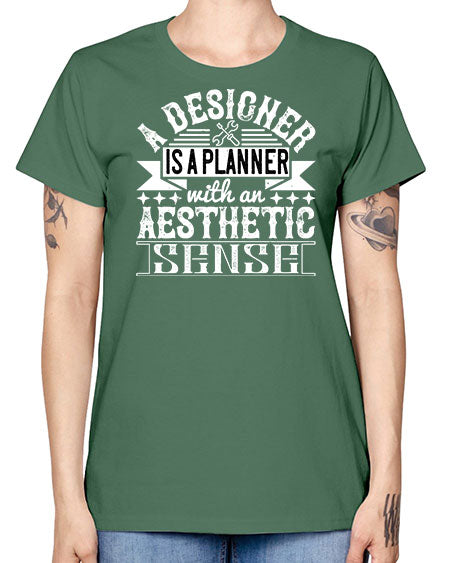 A designer is a planner with an aesthetic sense Style 9# - architect -  Missy T-Shirt