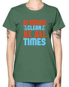 All surfaces clean at all times Style 38# - cleaner -  Missy T-Shirt