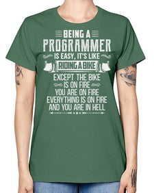 Being a Programmer 4# - computer -  Missy T-Shirt
