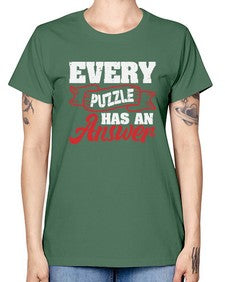 Every puzzle has an answer 11# - video games -  Missy T-Shirt